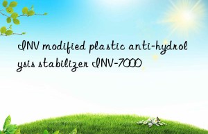 INV modified plastic anti-hydrolysis stabilizer INV-7000