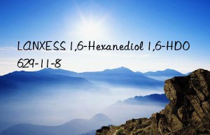 LANXESS 1,6-Hexanediol 1,6-HDO 629-11-8