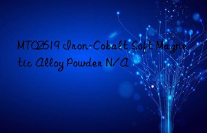 MT02619 Iron-Cobalt Soft Magnetic Alloy Powder N/A