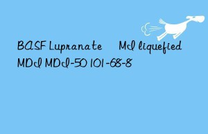 BASF Lupranate® MI liquefied MDI MDI-50 101-68-8