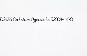 MT02476 Calcium Pyruvate 52009-14-0