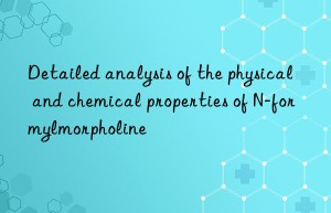 Detailed analysis of the physical and chemical properties of N-formylmorpholine