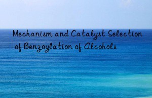 Mechanism and Catalyst Selection of Benzoylation of Alcohols