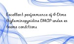 Excellent performance of 4-Dimethylaminopyridine DMAP under extreme conditions