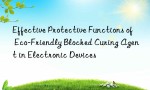 Effective Protective Functions of Eco-Friendly Blocked Curing Agent in Electronic Devices